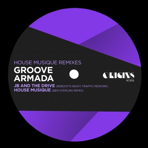 image cover: Groove Armada - House Musique Remixes / ORIGINS13