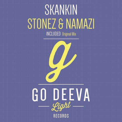 image cover: Stonez, Namazi - Skankin / GDL1901