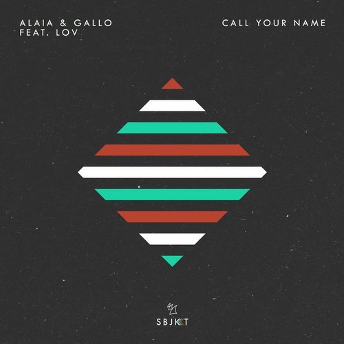 image cover: Alaia & Gallo, LOV - Call Your Name / ARSBJKT080