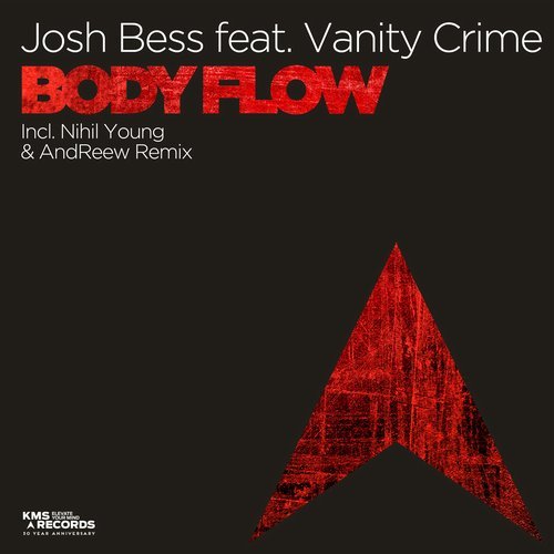 image cover: Josh Bess, Vanity Crime - Body Flow / KMS311