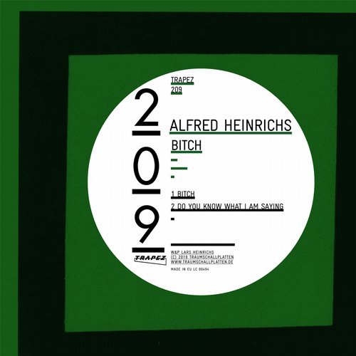 image cover: Alfred Heinrichs - Bitch / TRAPEZ209