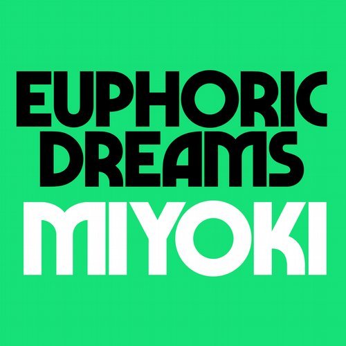 image cover: Krystal Klear - Euphoric Dreams / Miyoki / RB074DIGITAL