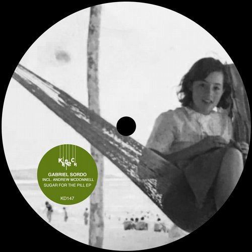 image cover: Gabriel Sordo (Mex), Andrew McDonnell - Sugar for the Pill EP / KD147