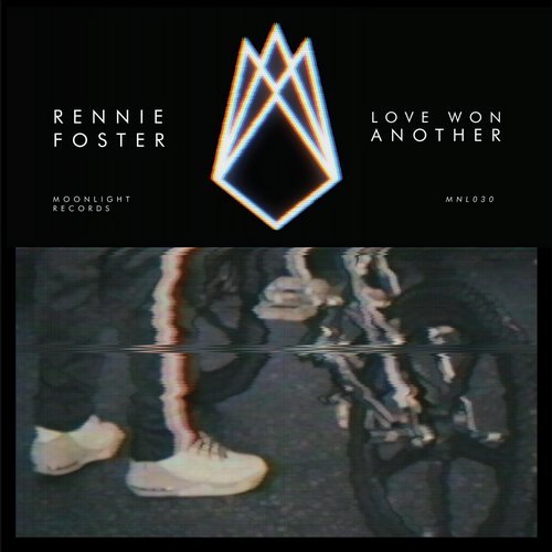 image cover: Rennie Foster - Love Won Another / MNL030