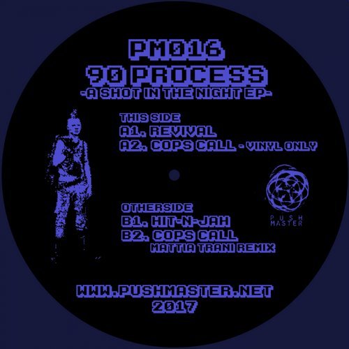 image cover: 90 Process - A Shot In The Night Ep / PM016