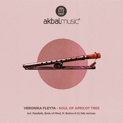 image cover: Veronika Fleyta - Soul Of Apricot Tree Remixes / AKBAL162