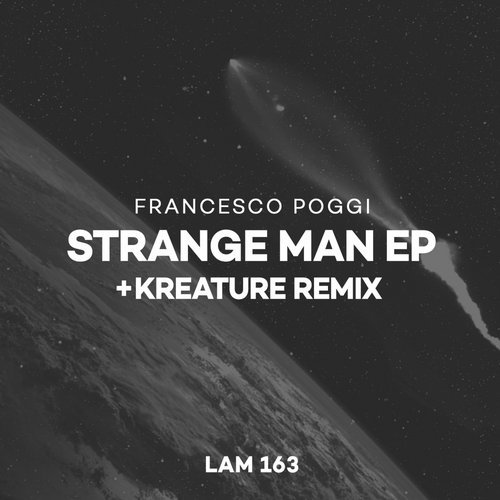 image cover: Francesco Poggi - Strange Man / LAM163