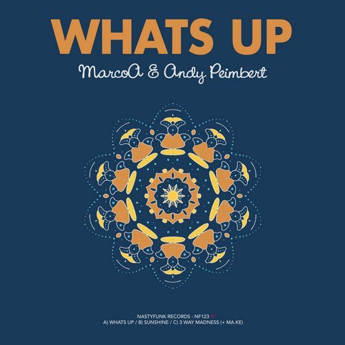 image cover: MarcoA, Andy Peimbert - Whats Up EP / NF123