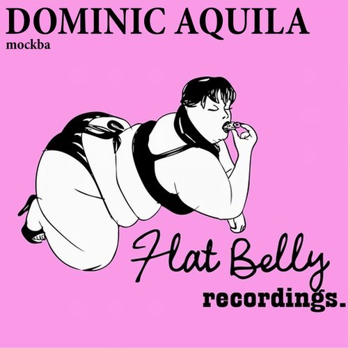 Download Dominic Aquila - Mockba on Electrobuzz