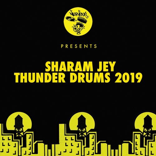 Download Sharam Jey - Thunder Drums 2019 on Electrobuzz