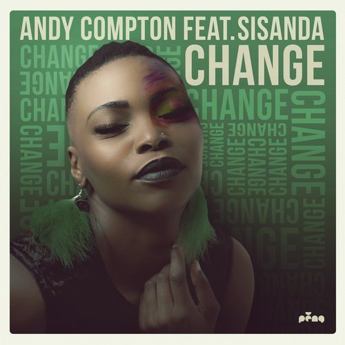 Download Andy Compton, Sisanda - Change EP on Electrobuzz