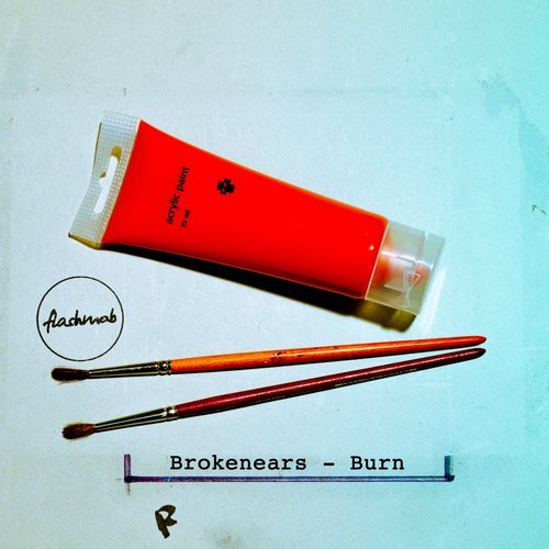 image cover: Brokenears - Burn / FMR119