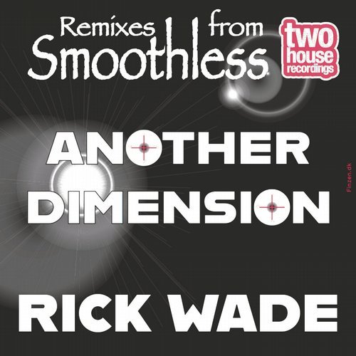 image cover: Rick Wade - Another Dimension / TWH070