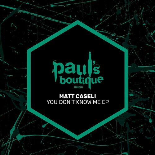 image cover: Matt Caseli - You Don't Know Me EP / PSB097