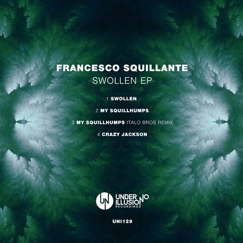 image cover: Francesco Squillante - Swollen EP / UNI129