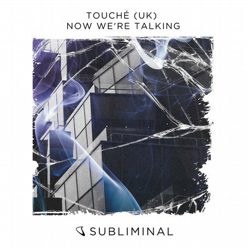 image cover: Touche (UK) - Now We're Talking / SUB397