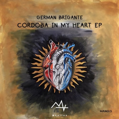 image cover: German Brigante - Cordoba In My Heart EP / MAN013