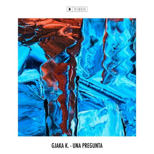 image cover: Gjaka K. - Una Pregunta / RBN00129