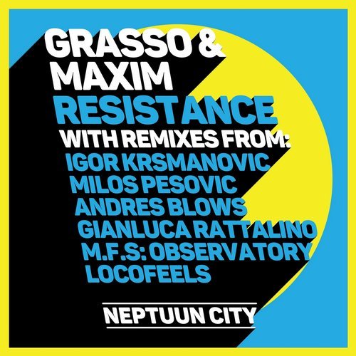 image cover: Grasso & Maxim - Resistance / NPTN239