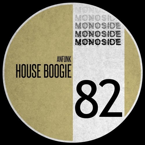 image cover: Anfunk - House Boogie / MS82