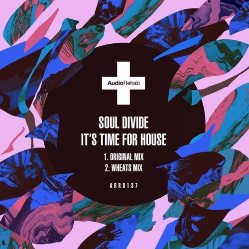 image cover: Soul Divide - It's Time For House / ARR0137