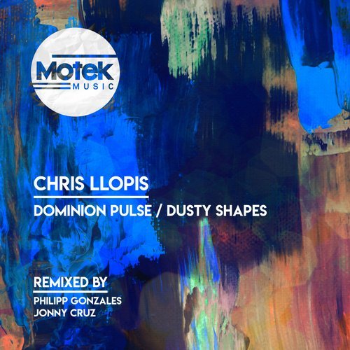 image cover: Chris Llopis - Dominion Pulse / Dusty Shapes / MTK046