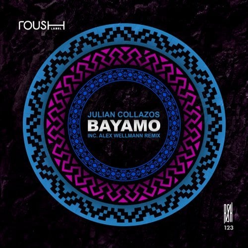 image cover: Julian Collazos, Alex Wellmann - Bayamo / RSH123