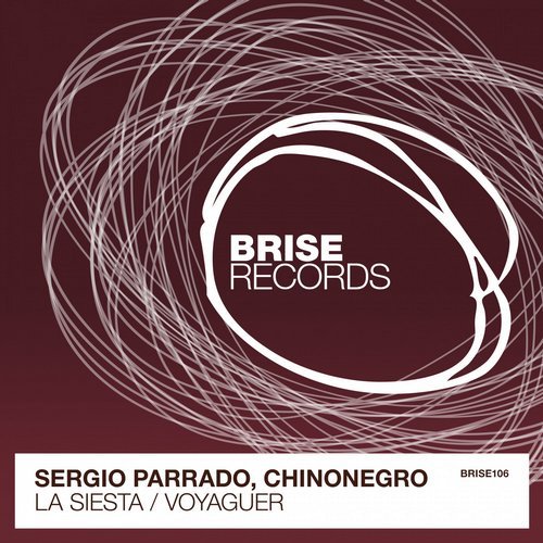 image cover: Sergio Parrado, Chinonegro - La Siesta / Voyaguer / BRISE106