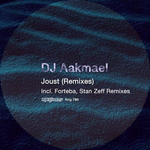 Download DJ Aakmael - Joust (Remixes) on Electrobuzz