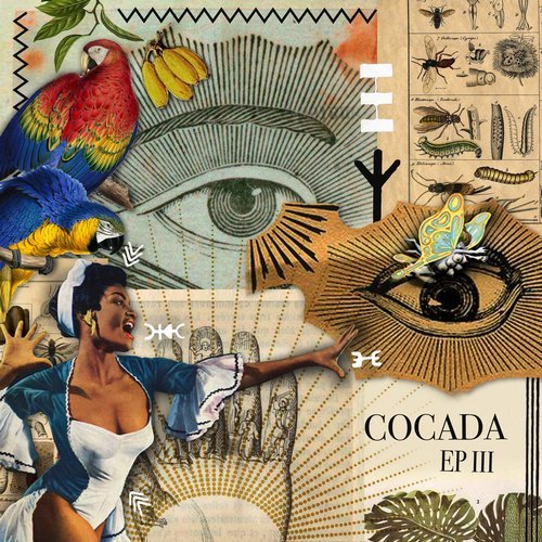 Download CIOZ, Hauy, Tara Brooks, Ossaim - Cocada - EP 3 on Electrobuzz