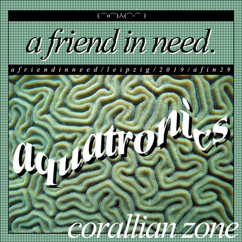 image cover: Aquatronics - Corallian Zone / AFIN29