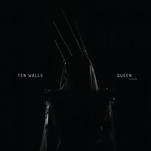 image cover: Ten Walls - Queen (Extended) / MEMENTO036