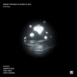 001251 346 09114059 Dandi & Ugo, Danny Fontana - Acid Dog / NEW002