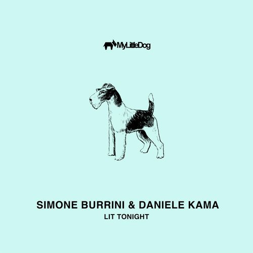 image cover: Daniele Kama, Simone Burrini - Lit Tonight / MLD081