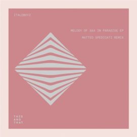 001251 346 09118770 Italoboyz - Melody of Ska in Paradise EP / TNT038