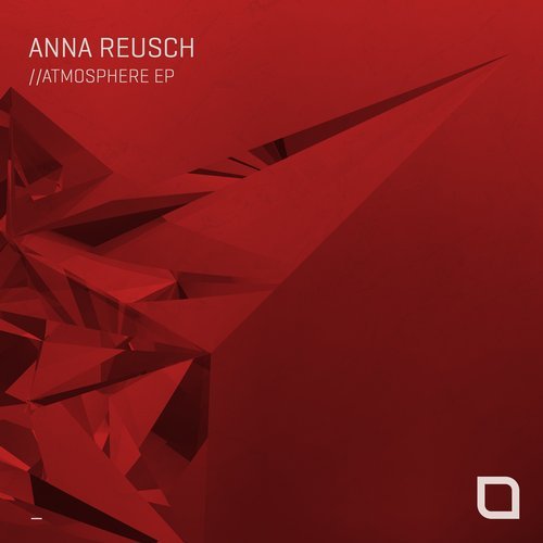 image cover: Anna Reusch - Atmosphere EP / TR317