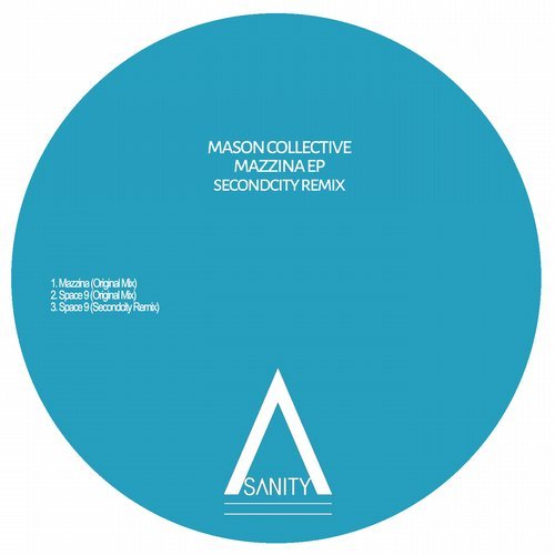 Download Mason Collective - Mazzina EP on Electrobuzz