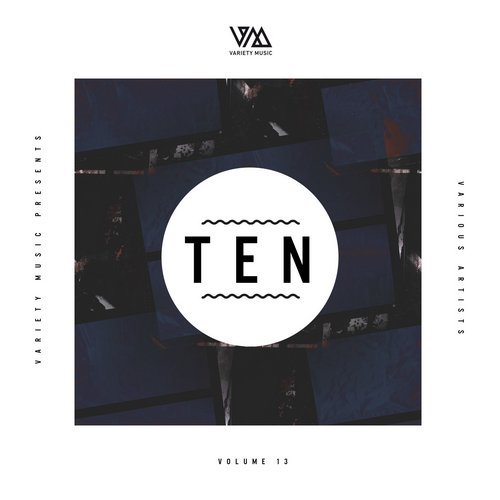 image cover: VA - Variety Music pres. TEN Vol. 13 / VMCOMP371