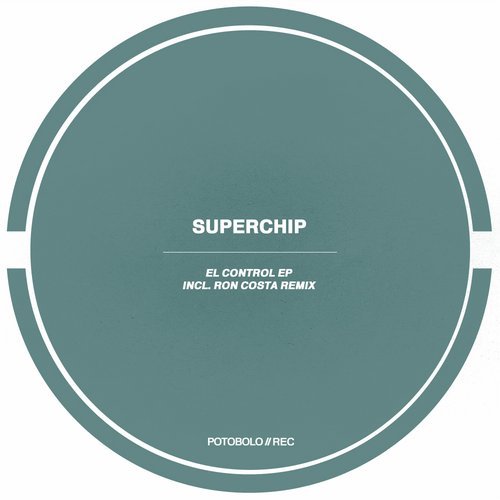 image cover: Superchip, Ron Costa - El Control EP / PTBL149