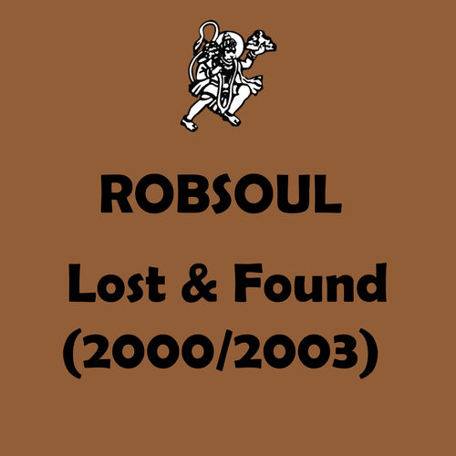 image cover: Various Artists - Lost & Found / Robsoul