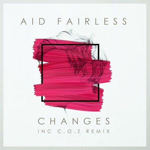 image cover: Aid Fairless - Changes / UGA090