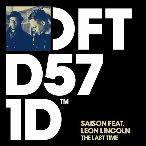 image cover: Saison, Leon Lincoln - The Last Time - Extended Mixes / DFTD571D