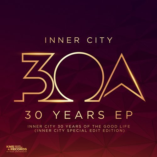 image cover: Inner City - 30 Years EP / KMS313