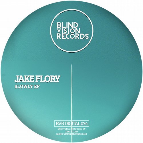 image cover: Jake Flory - Slowly / BVRDIGITAL034