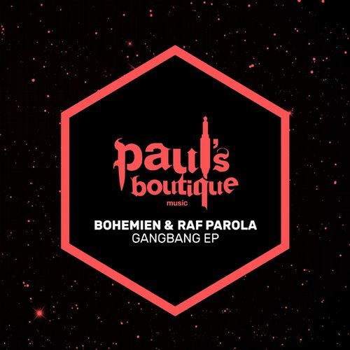 image cover: Bohemien, Raf Parola - Gangbang EP / PSB101
