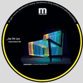 001251 346 09137916 Jay de Lys - ROTATION EP / MATERIALISM145