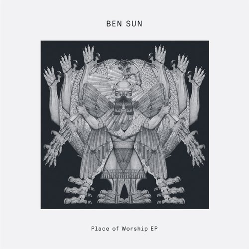 Download Ben Sun - Place of Worship on Electrobuzz