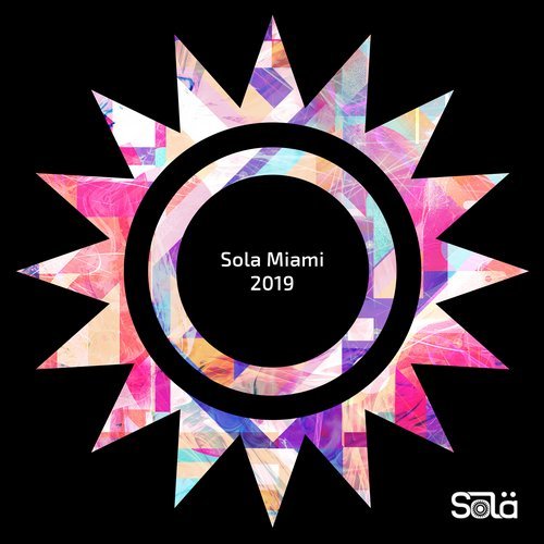 image cover: VA - Sola Miami 2019 / SOLA07101Z