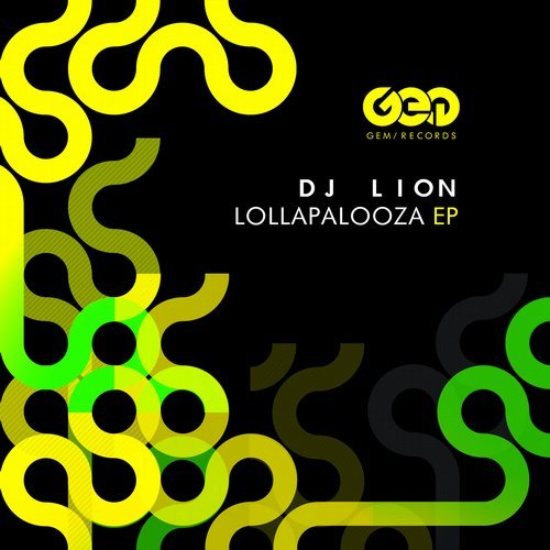 image cover: DJ Lion - Lollapalooza EP / GEM062
