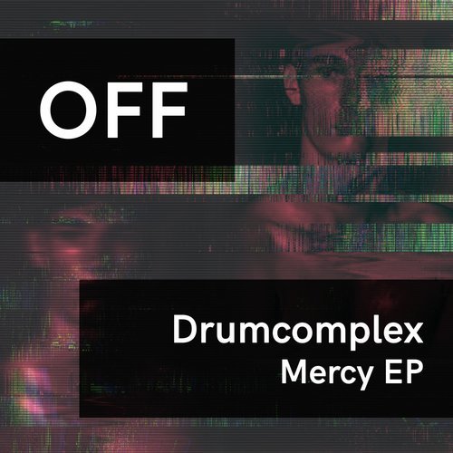 image cover: Drumcomplex - Mercy / OFF191